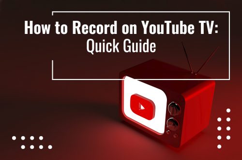 How to record YouTube TV shows