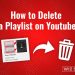 how to delete a youtube playlist