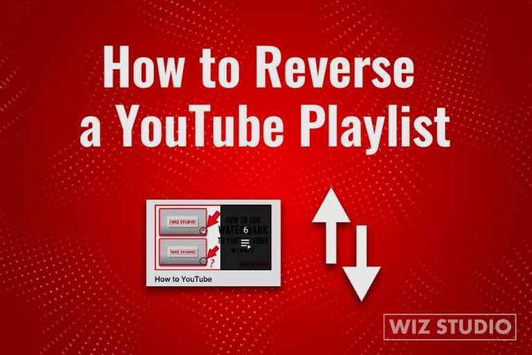 How To Reverse A YouTube Playlist Free Chrome Extension WizStudio how-to-reverse-a-youtube-playlist-free-chrome-extension-wizstudio